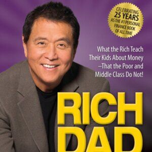 Rich Dad Poor Dad - 25th Edition by Robert T Kiyosaki (Paperback)